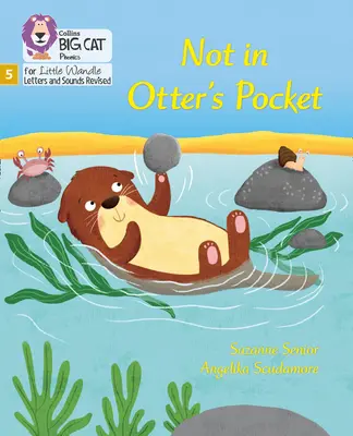 Nie vo Vydrovej kapse! - Fáza 5 - Not in Otter's Pocket! - Phase 5