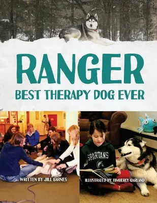 Ranger: najlepší terapeutický pes na svete - Ranger: Best Therapy Dog Ever