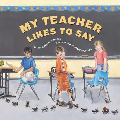 Moja učiteľka rada hovorí - My Teacher Likes to Say