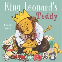 Medvedík kráľa Leonarda - King Leonard's Teddy