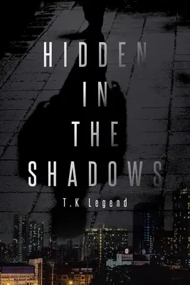 Skryté v tieňoch - Hidden in the Shadows