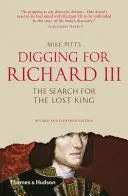 Pátranie po Richardovi III: Hľadanie strateného kráľa - Digging for Richard III: The Search for the Lost King