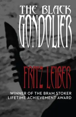Čierny gondolier: a iné príbehy - The Black Gondolier: & Other Stories