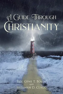 Sprievodca kresťanstvom - A Guide Through Christianity