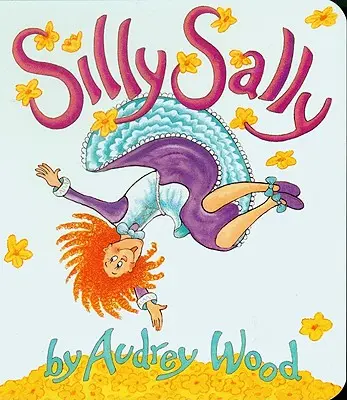 Hlúpa Sally - Silly Sally