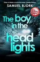 Chlapec vo svetlách reflektorov - Boy in the Headlights
