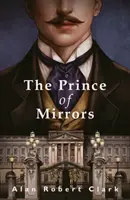 Princ zrkadiel - Prince of Mirrors