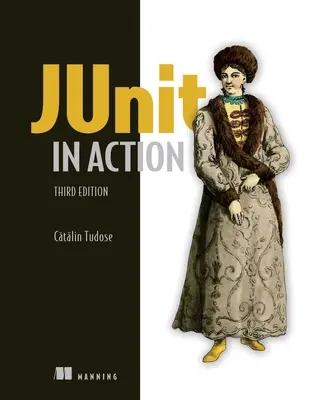 Junit v akcii, tretie vydanie - Junit in Action, Third Edition