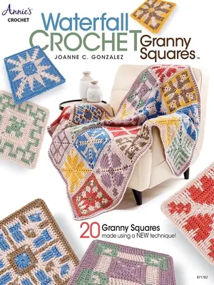Háčkovanie vodopádov Granny Squares - Waterfall Crochet Granny Squares