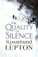 Kvalita ticha - bestseller Richard and Judy a Sunday Times - Quality of Silence - The Richard and Judy and Sunday Times bestseller