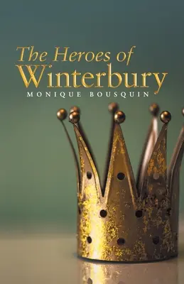 Hrdinovia z Winterbury - The Heroes of Winterbury