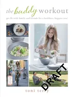 Kamarátske cvičenie - Buďte fit s rodinou a priateľmi, aby ste boli zdravší a šťastnejší! - Buddy Workout - Get fit with family and friends for a healthier, happier you!