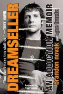 Predavač snov: Spomienky na závislosť - Dreamseller: An Addiction Memoir