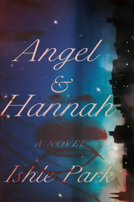 Angel & Hannah: Román vo veršoch - Angel & Hannah: A Novel in Verse