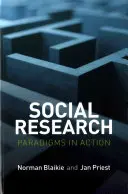 Sociálny výskum: Paradigmy v akcii - Social Research: Paradigms in Action
