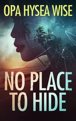 Nie je kam sa schovať - No Place to Hide