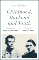 Detstvo, chlapectvo a mladosť (riverrun editions) - Childhood, Boyhood and Youth (riverrun editions)