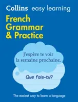 Francúzska gramatika a prax - French Grammar & Practice