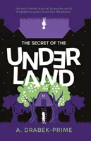 Tajomstvo podzemia - Secret of the Underland