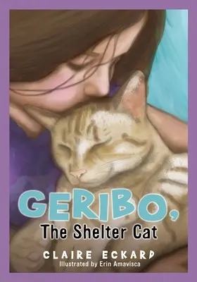 GERIBO, mačka z útulku - GERIBO, The Shelter Cat