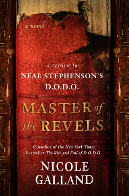 Majster zábavy: Neal Stephenson: Návrat k D.O.D.O. - Master of the Revels: A Return to Neal Stephenson's D.O.D.O.