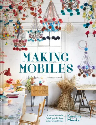 Výroba mobilov: Vytváranie krásnych poľských pajacov z prírodných materiálov - Making Mobiles: Creating Beautiful Polish Pajaki from Natural Materials