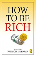 Ako byť bohatý - How to be Rich
