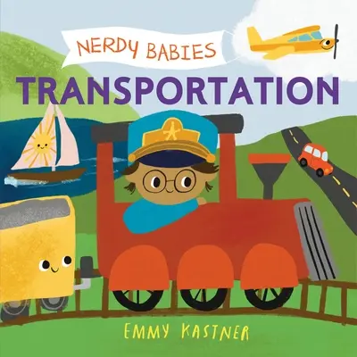 Šprtacie deti: Doprava - Nerdy Babies: Transportation