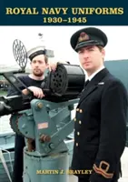 Uniformy kráľovského námorníctva 1930-1945 - Royal Navy Uniforms 1930-1945