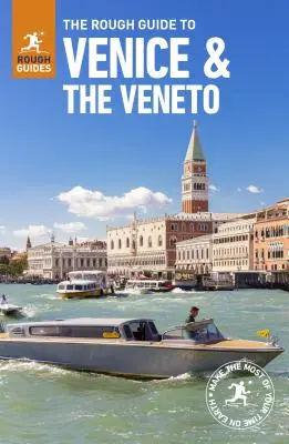 The Rough Guide to Venice & Veneto (Travel Guide with Free Ebook)