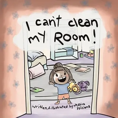 Nemôžem si upratať izbu - I Can't Clean My Room