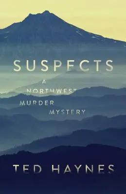 Podozriví: Záhada vraždy na severozápade - Suspects: A Northwest Murder Mystery
