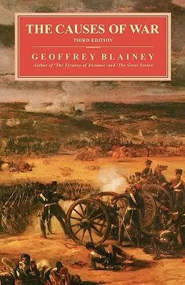 Príčiny vojny, 3. vyd. - Causes of War, 3rd Ed.