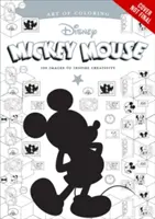 Umenie vyfarbovania: Mickey a Minnie: 100 obrázkov inšpirujúcich k tvorivosti - Art of Coloring: Mickey & Minnie: 100 Images to Inspire Creativity