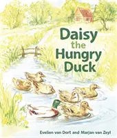 Hladná kačička Daisy - Daisy the Hungry Duck