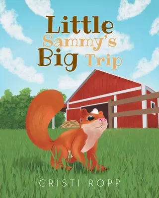 Veľký výlet malého Sammyho - Little Sammy's Big Trip