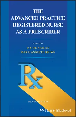 Registrovaná sestra s pokročilou praxou ako predpisovateľ - The Advanced Practice Registered Nurse as a Prescriber