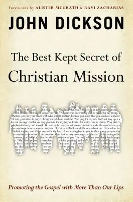 Najlepšie strážené tajomstvo kresťanskej misie: Propagácia evanjelia viac ako len našimi perami - The Best Kept Secret of Christian Mission: Promoting the Gospel with More Than Our Lips