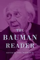 Nová Baumanova čítačka: Bauman: Sociologické myslenie v tekutej modernej dobe - The New Bauman Reader: Thinking Sociologically in Liquid Modern Times