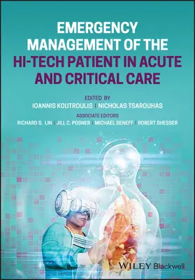 Núdzový manažment hi-tech pacienta v akútnej a kritickej starostlivosti - Emergency Management of the Hi-Tech Patient in Acute and Critical Care
