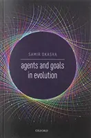 Agenti a ciele v evolúcii - Agents and Goals in Evolution