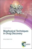 Biofyzikálne techniky pri objavovaní liečiv - Biophysical Techniques in Drug Discovery