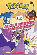 Príručka pre región Alola (Pokmon) - Alola Region Handbook (Pokmon)