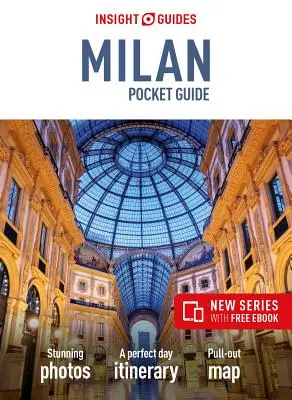 Insight Guides Miláno do vrecka (cestovný sprievodca s bezplatnou elektronickou knihou) - Insight Guides Pocket Milan (Travel Guide with Free Ebook)