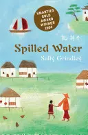 Rozliata voda - Spilled Water