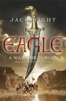 Orol - prvá kniha Saladinovej trilógie - Eagle - Book One of the Saladin Trilogy