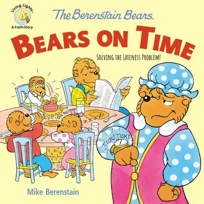 Medvedíci Berenstainovci načas: Riešenie problému meškania! - The Berenstain Bears Bears on Time: Solving the Lateness Problem!