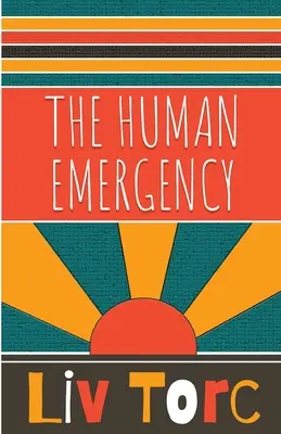 Ľudská pohotovosť - The Human Emergency