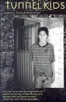 Deti v tuneli - Tunnel Kids