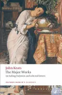 John Keats: Hlavné diela - John Keats: The Major Works